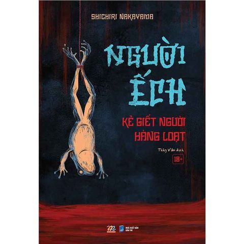 Người Ếch - Kẻ Giết Người Hàng Loạt