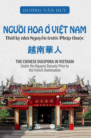 Người Hoa Ở Việt Nam Thời Kỳ Nhà Nguyễn Trước Pháp Thuộc