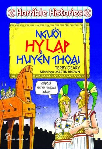 Horrible Histories - Người Hy Lạp Huyền Thoại