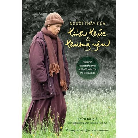Người Thầy Của Tỉnh Thức & Thương Yêu (Bìa cứng)