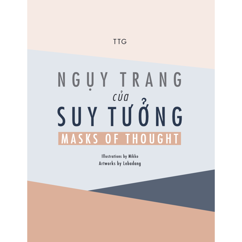 Ngụy Trang Của Suy Tưởng - Masks Of Thought