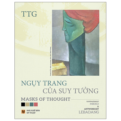 Ngụy Trang Của Suy Tưởng - Masks Of Thought