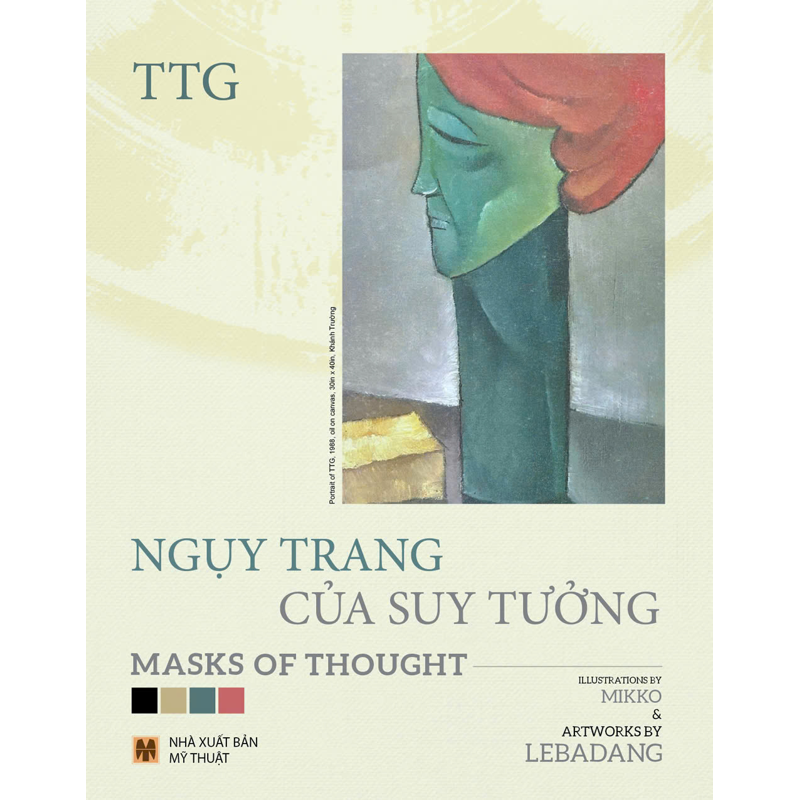 Ngụy Trang Của Suy Tưởng - Masks Of Thought