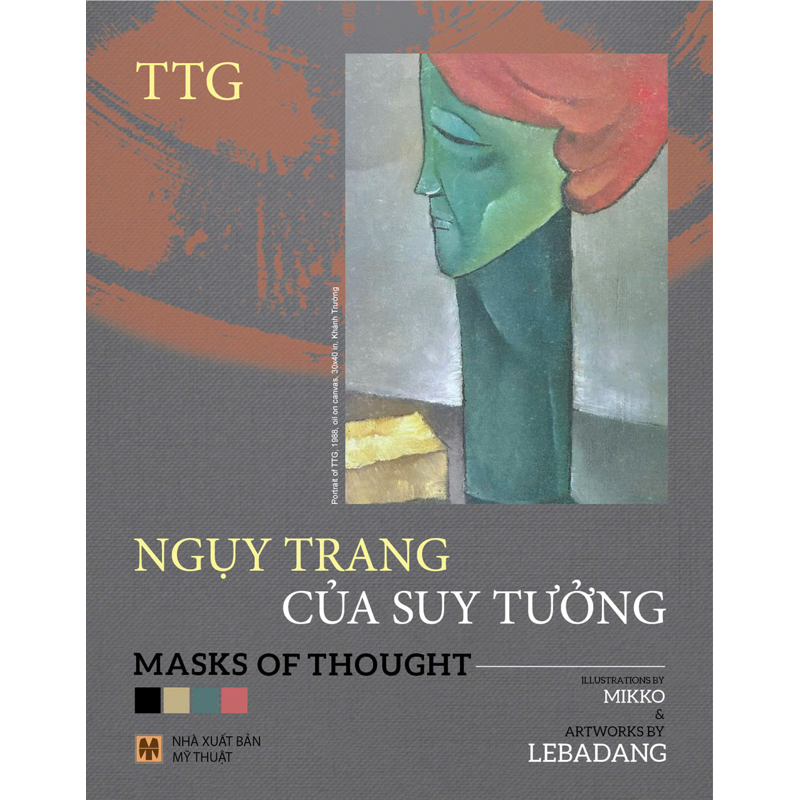 Ngụy Trang Của Suy Tưởng - Masks Of Thought