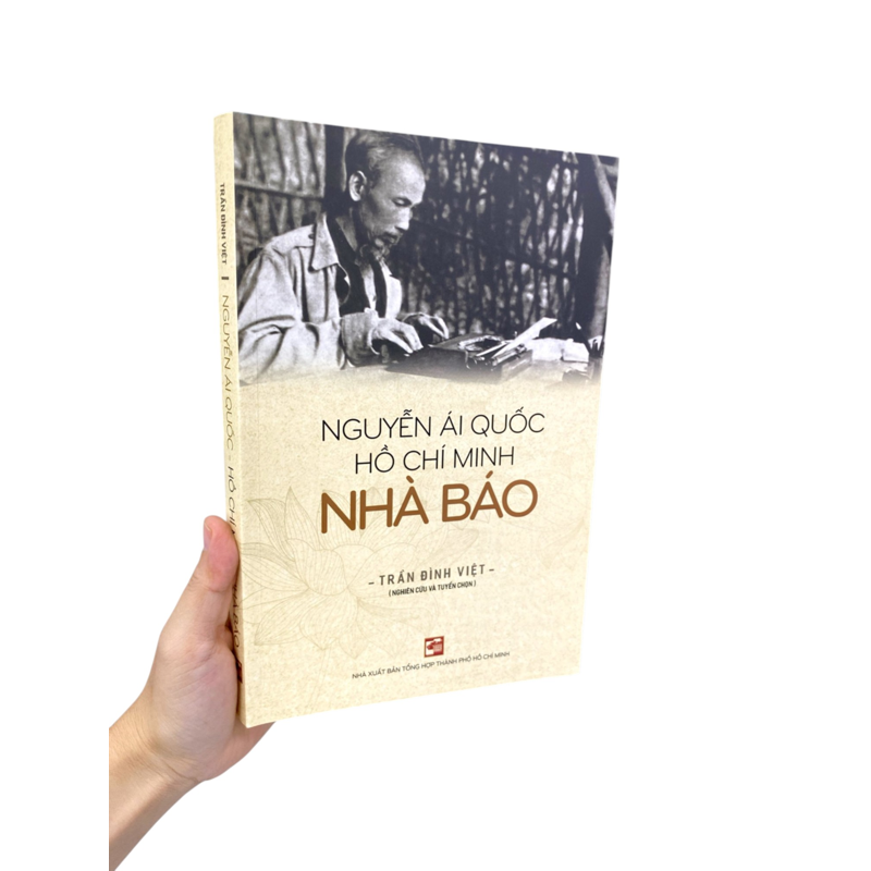 Nguyễn Ái Quốc Hồ Chí Minh - Nhà Báo