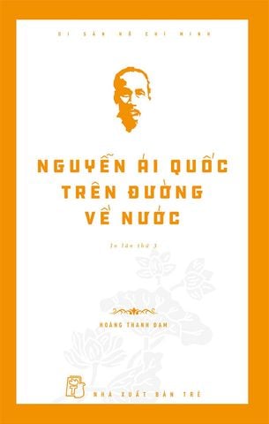 Nguyễn Ái Quốc Trên Đường Về Nước (Tái bản năm 2021)