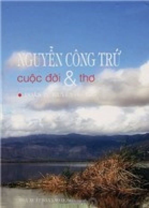 Nguyễn Công Trứ - Cuộc Đời & Thơ