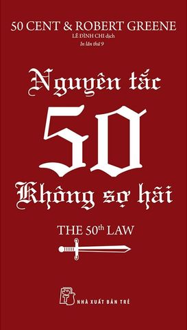 Nguyên Tắc 50: Không Sợ Hãi (Tái bản năm 2022)
