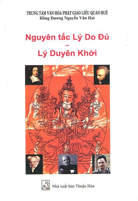 Nguyên Tắc Lý Do Đủ - Lý Duyên Khởi