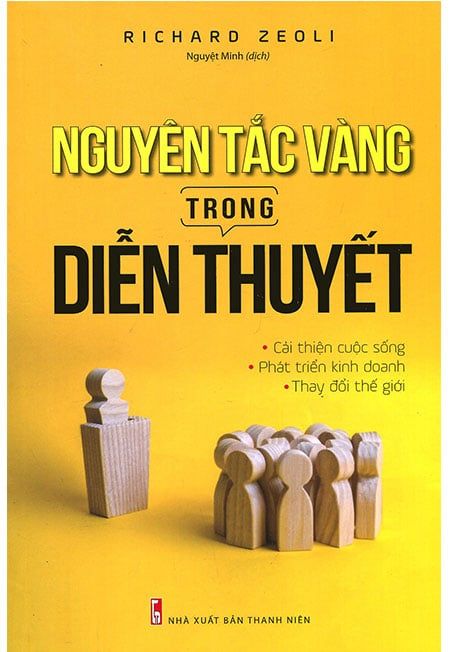 Nguyên Tắc Vàng Trong Diễn Thuyết