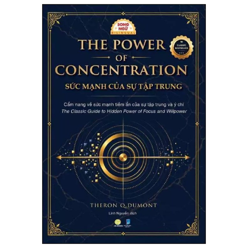 Sức Mạnh Của Sự Tập Trung - The Power of Concentration Song Ngữ