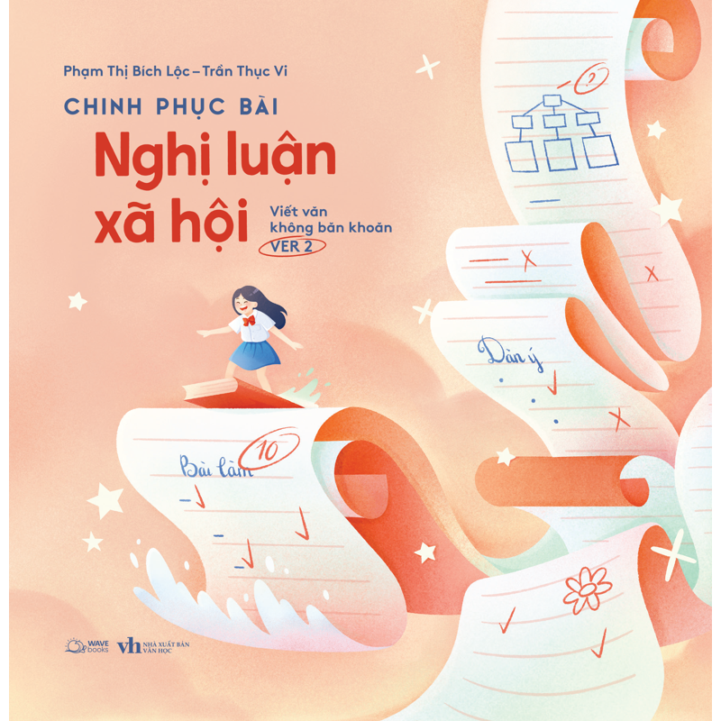 Chinh Phục Bài Nghị Luận Xã Hội -Viết Văn Không Băn Khoăn 2