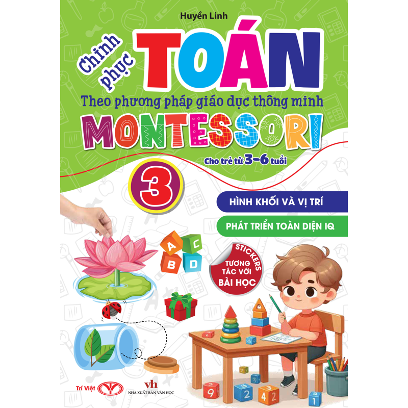 Chinh Phục Toán Theo Phương Pháp Montessori 3-6 Tuổi - Tập 3