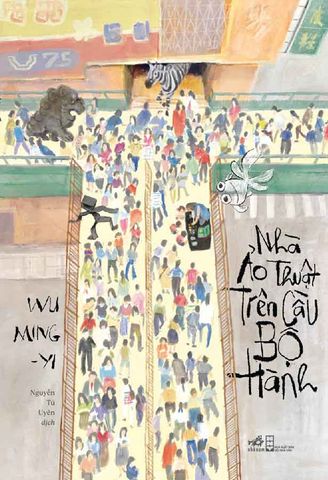 Nhà Ảo Thuật Trên Cầu Bộ Hành