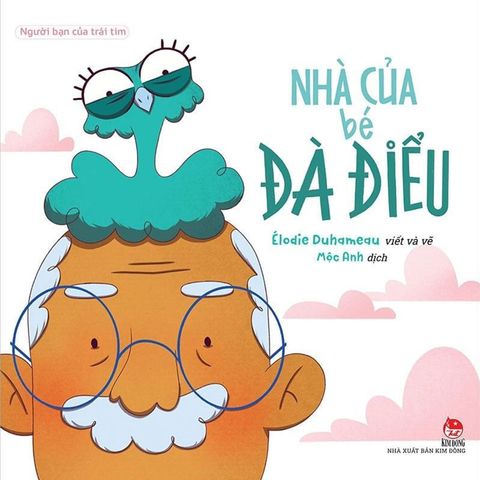 Người Bạn Của Trái Tim - Nhà Của Bé Đà Điểu