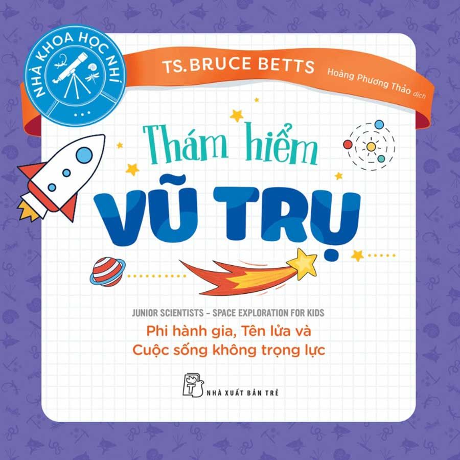 Nhà Khoa Học Nhí - Thám Hiểm Vũ Trụ