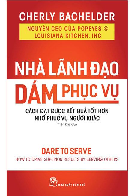 Nhà Lãnh Đạo Dám Phục Vụ