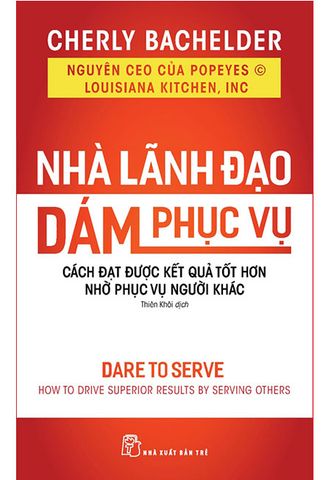 Nhà Lãnh Đạo Dám Phục Vụ
