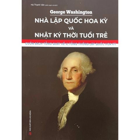 Nhà Lập Quốc Hoa Kỳ Và Nhật Ký Thời Tuổi Trẻ