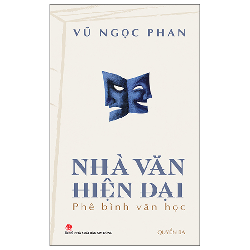 Nhà Văn Hiện Đại - Phê Bình Văn Học (Quyển Ba)