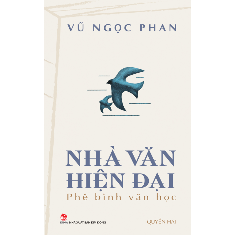 Nhà Văn Hiện Đại - Phê Bình Văn Học (Quyển Hai)