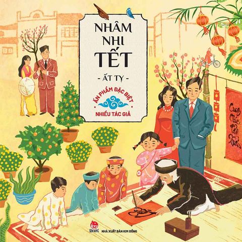 Nhâm Nhi Tết Ất Tỵ (Ấn phẩm đặc biệt)