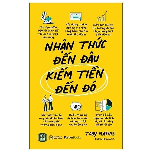 Nhận Thức Đến Đâu Kiếm Tiền Đến Đó