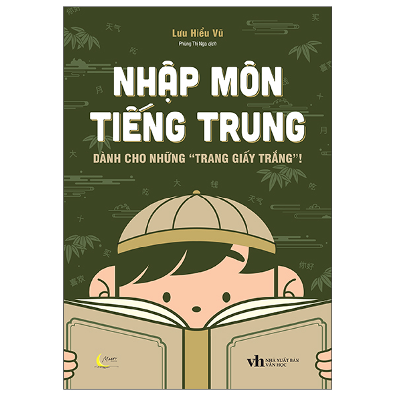 Nhập Môn Tiếng Trung - Dành Cho Những Trang Giấy Trắng