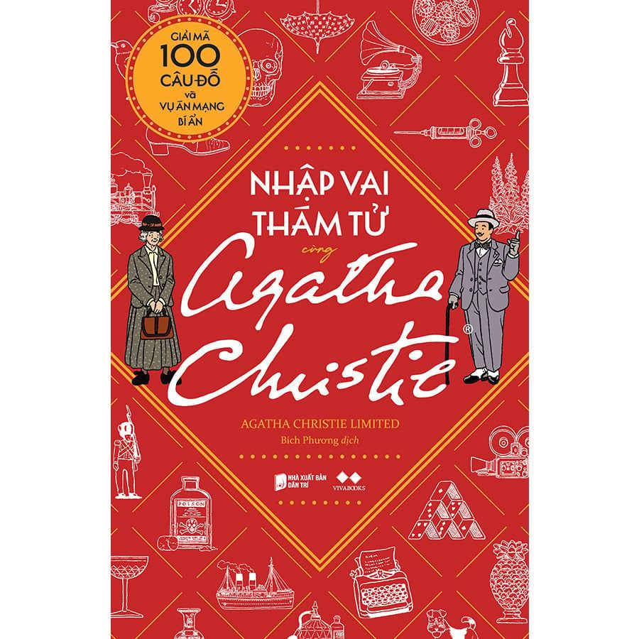 Nhập Vai Thám Tử Cùng Agatha Christie: Giải Mã 100 Câu Đố Và Vụ Án Mạng Bí Ẩn