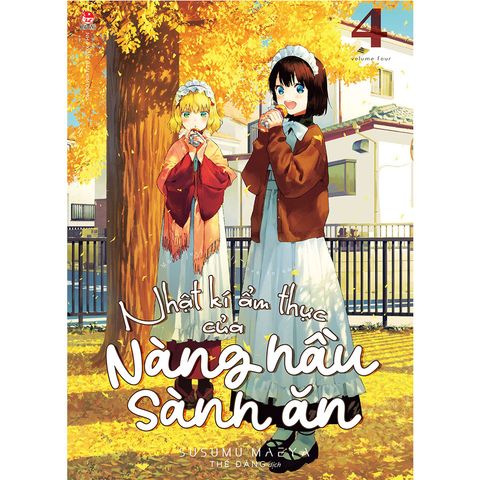 Nhật Kí Ẩm Thực Của Nàng Hầu Sành Ăn - Tập 4