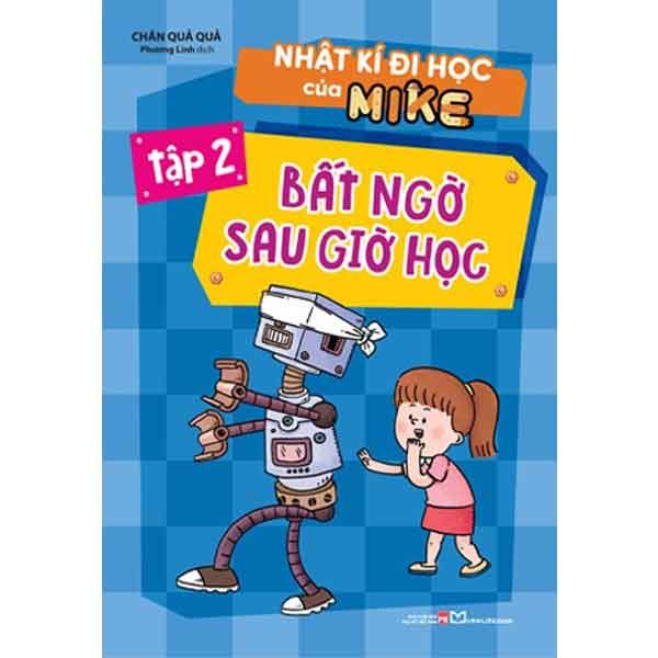 Nhật Kí Đi Học Của Mike - Tập 2: Bất Ngờ Sau Giờ Học