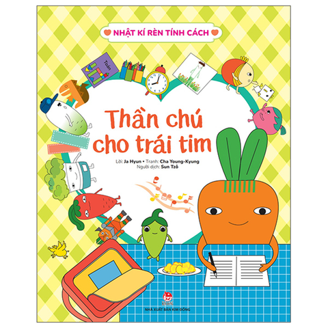 Nhật Kí Rèn Tính Cách: Thần Chú Cho Trái Tim