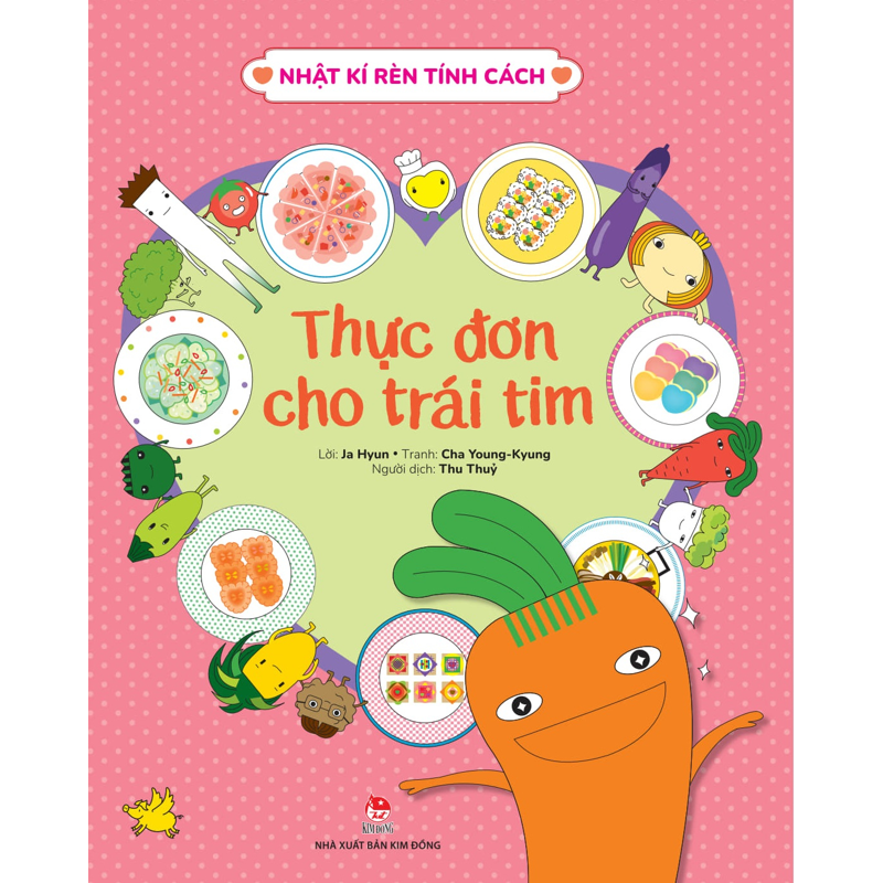 Nhật Kí Rèn Tính Cách: Thực Đơn Cho Trái Tim