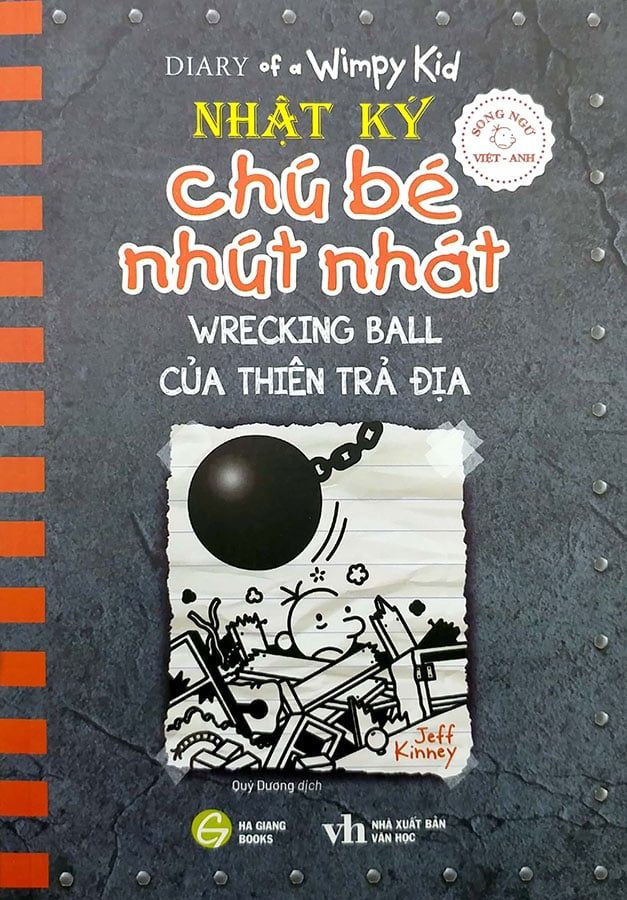 Nhật Ký Chú Bé Nhút Nhát - Tập 14: Của Thiên Trả Địa (Song ngữ Việt-Anh)