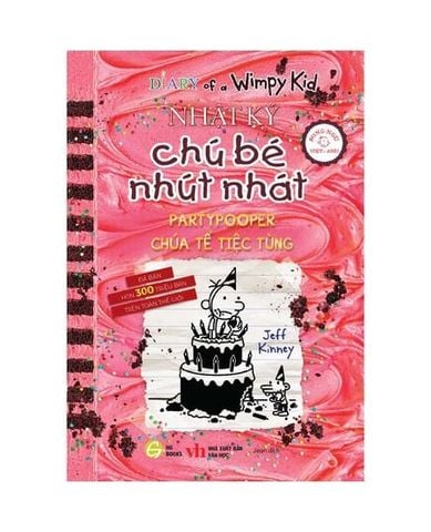 Diary Of A Wimpy Kid - Nhật Ký Chú Bé Nhút Nhát - Tập 20: Chúa Tể Tiệc Tùng (Song ngữ Anh-Việt)