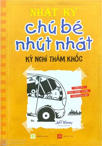 Nhật Ký Chú Bé Nhút Nhát - Tập 9: Kỳ Nghỉ Thảm Khốc (Tái bản năm 2021)