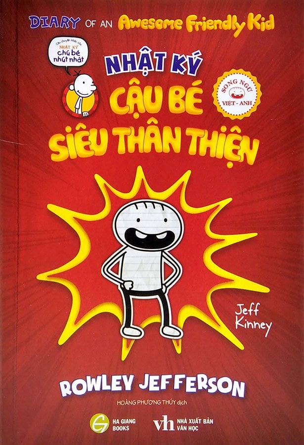 Nhật Ký Cậu Bé Siêu Thân Thiện - Tập 1: Rowley Jefferson (Song ngữ Việt-Anh)