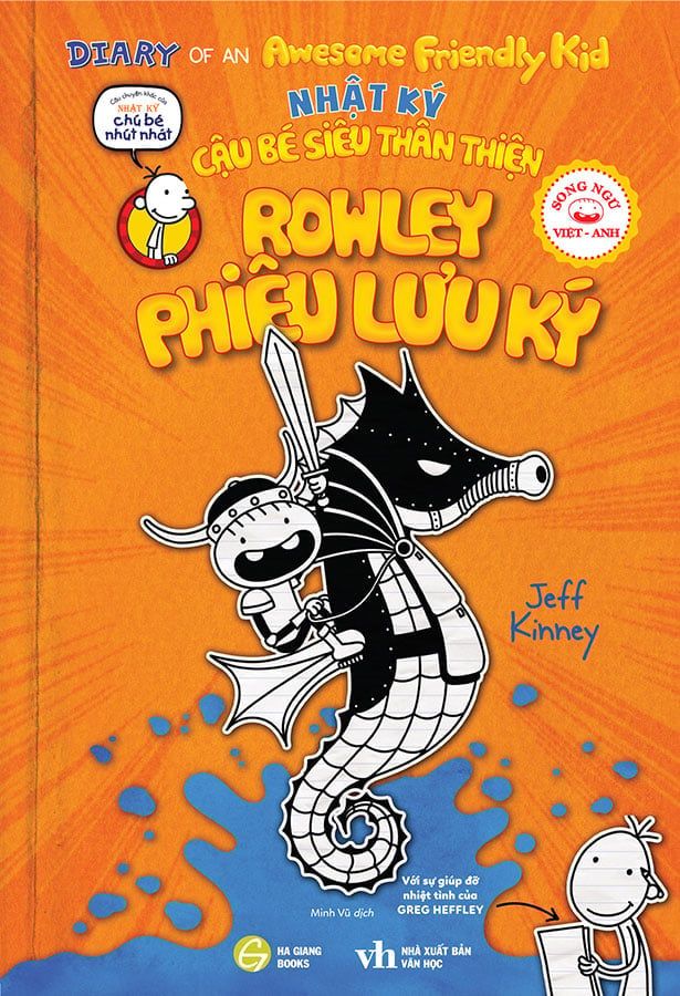 Nhật Ký Cậu Bé Siêu Thân Thiện - Tập 2: Rowley Phiêu Lưu Ký (Song ngữ Việt-Anh)