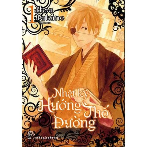 Nhật Ký Hướng Thổ Đường - Tập 1