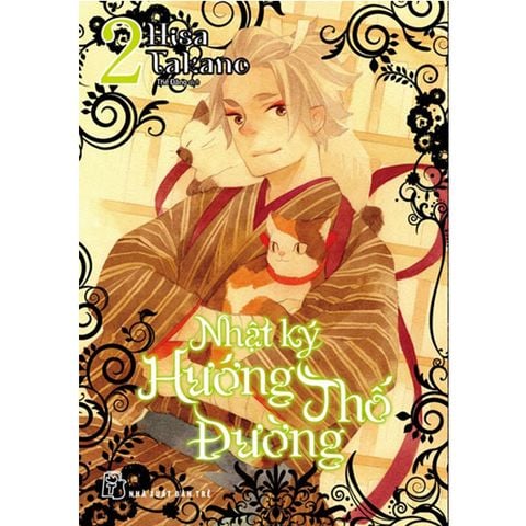 Nhật Ký Hướng Thố Đường - Tập 2