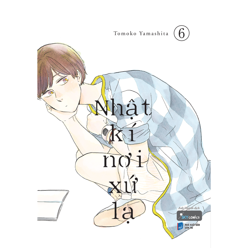 Nhật Ký Nơi Xứ Lạ Tập 6