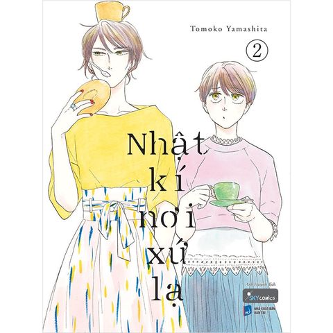 Nhật Kí Nơi Xứ Lạ - Tập 2