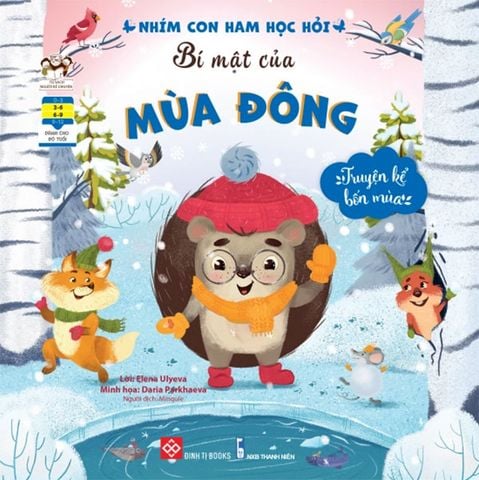 Truyện Kể Bốn Mùa - Nhím Con Ham Học Hỏi - Bí Mật Của Mùa Đông