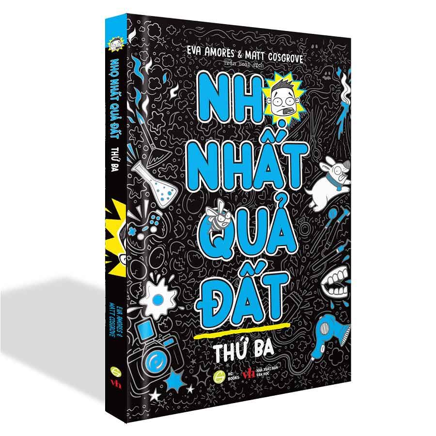 Nhọ Nhất Quả Đất - Thứ Ba
