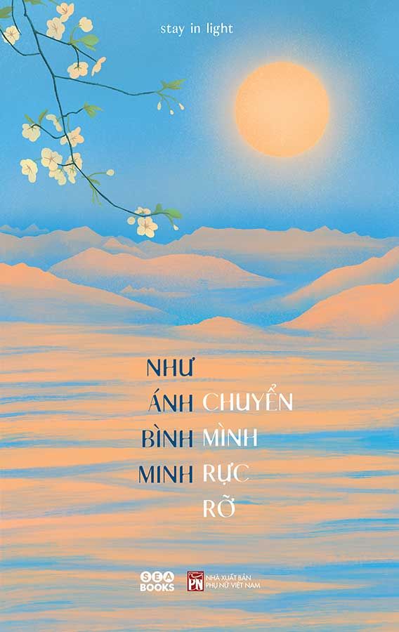 Như Ánh Bình Minh Chuyển Mình Rực Rỡ