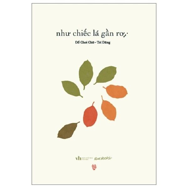 Như Chiếc Lá Gần Rơi