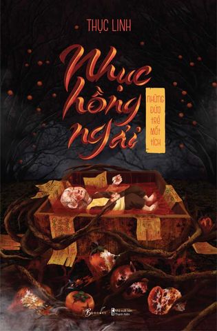 Nhục Hồng Ngải - Những Đứa Trẻ Mất Tích