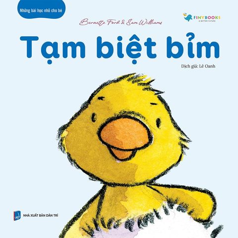 Những Bài Học Nhỏ Cho Bé - Tạm Biệt Bỉm