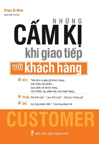 Những Cấm Kị Khi Giao Tiếp Với Khách Hàng (Tái bản năm 2022)