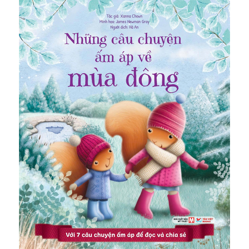 Những Câu Chuyện Ấm Áp Về Mùa Đông